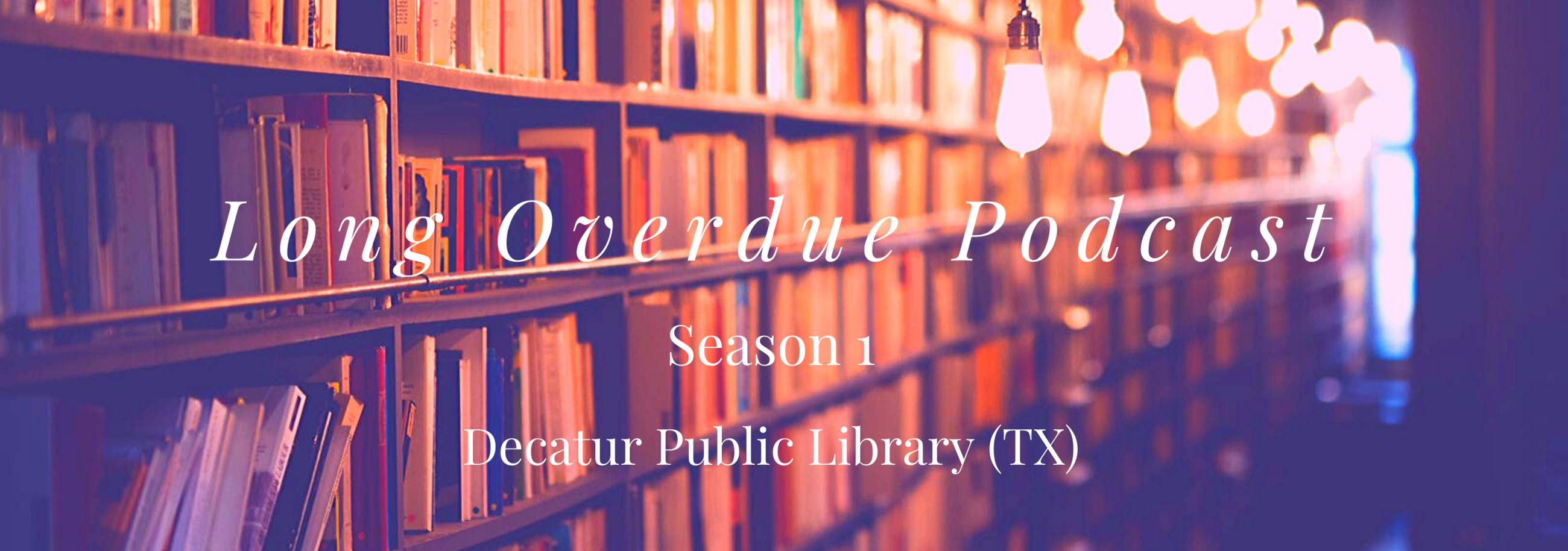 Long Overdue Podcast (25)